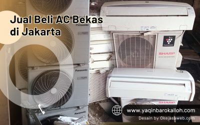 Jual Beli AC Bekas Jakarta Harga Tinggi