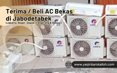 Terima AC Bekas Harga Tinggi di Jabodetabek